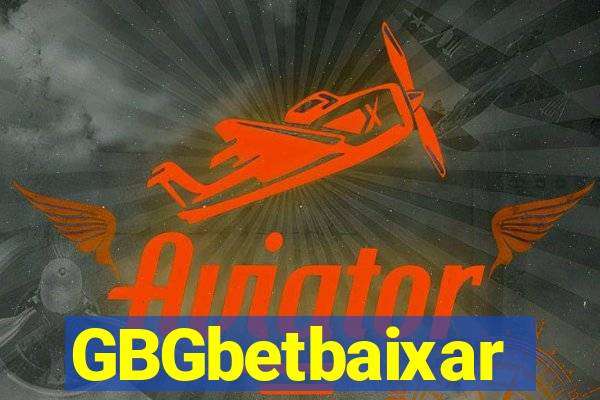 GBGbetbaixar