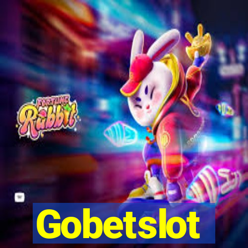 Gobetslot