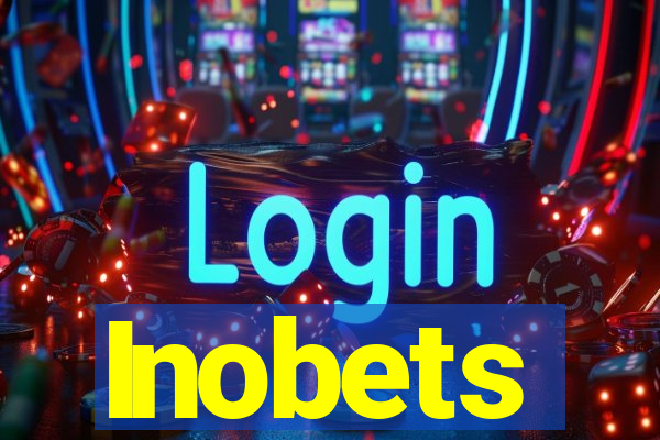 Inobets