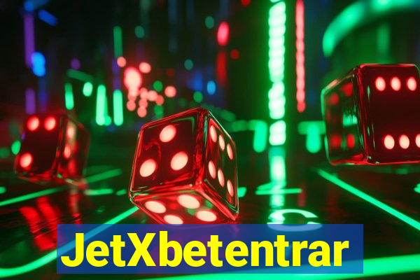 JetXbetentrar