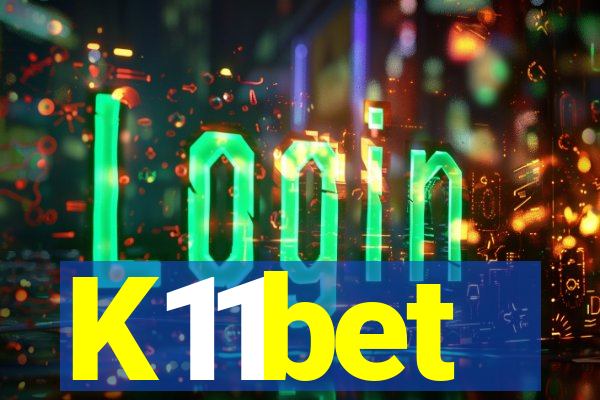 K11bet