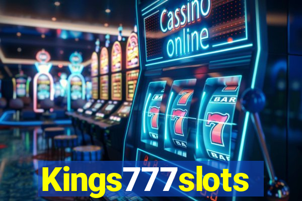 Kings777slots