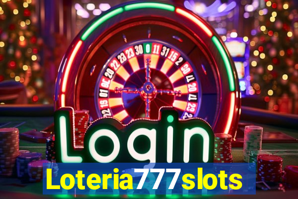 Loteria777slots