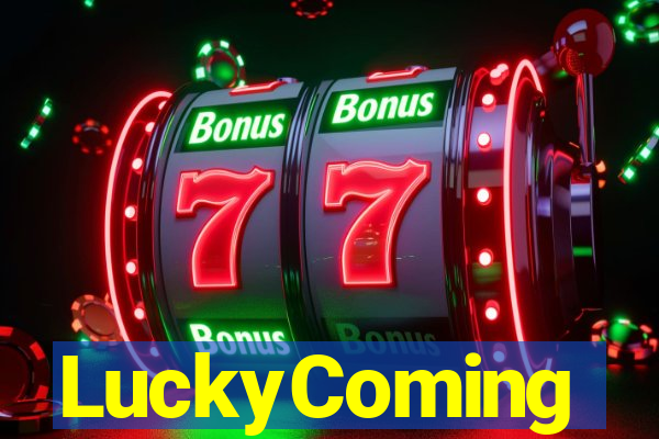 LuckyComing