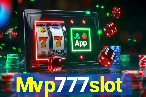 Mvp777slot