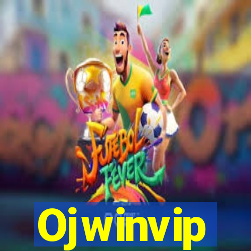 Ojwinvip