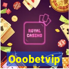 Ooobetvip