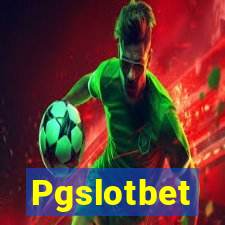 Pgslotbet