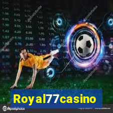 Royal77casino