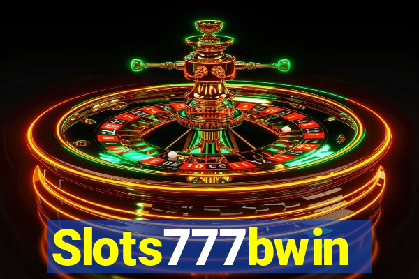 Slots777bwin