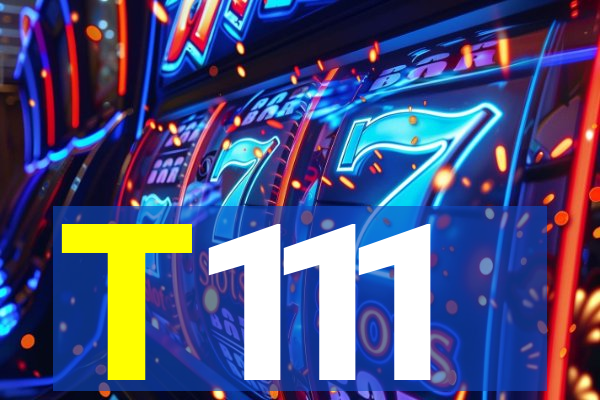 T111