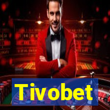 Tivobet