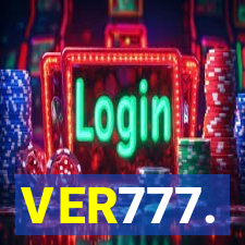 VER777.