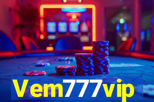 Vem777vip