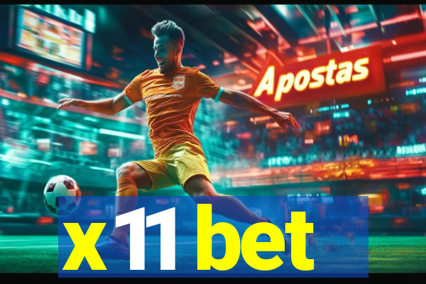 x11 bet