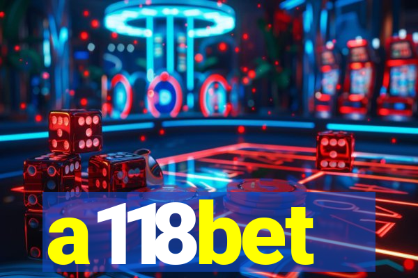 a118bet