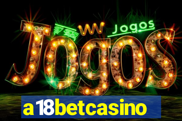 a18betcasino