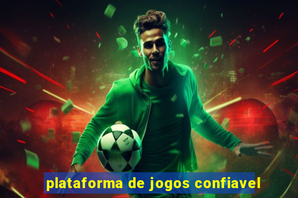 plataforma de jogos confiavel