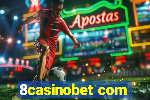 8casinobet com