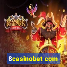 8casinobet com