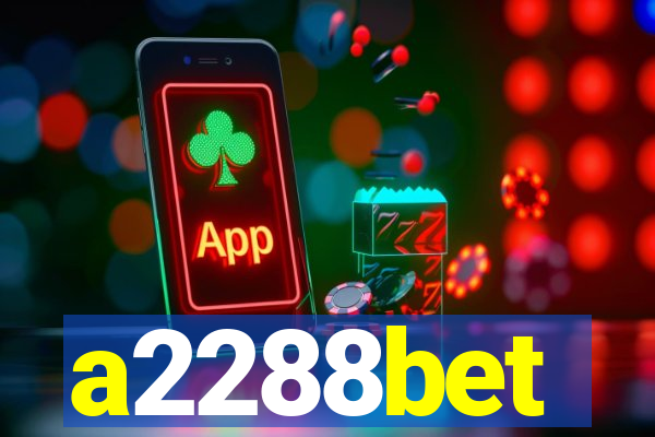 a2288bet