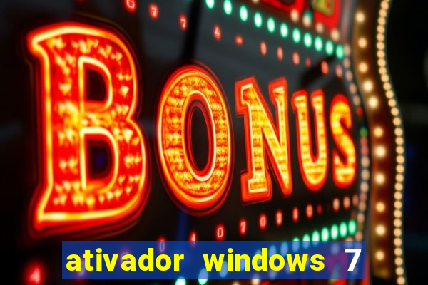 ativador windows 7 ultimate 64 bits download