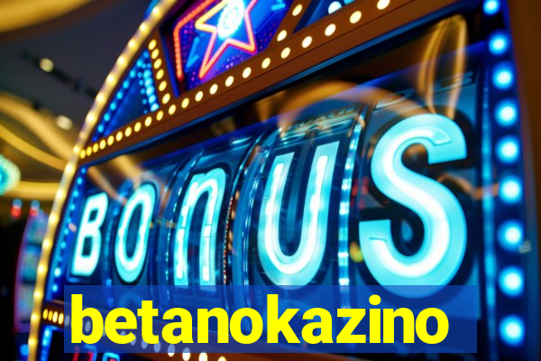 betanokazino