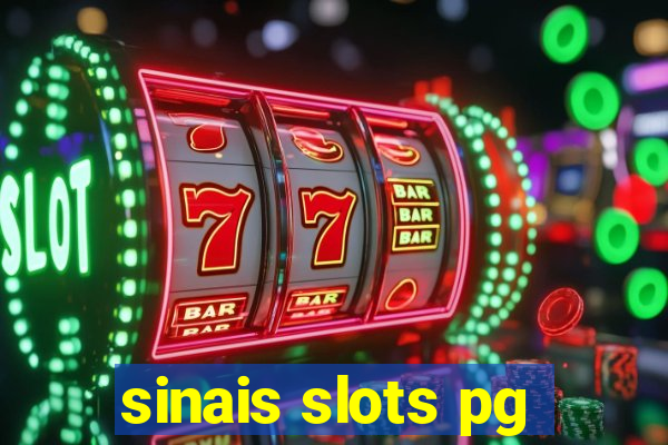 sinais slots pg