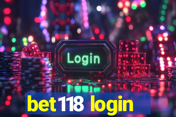 bet118 login