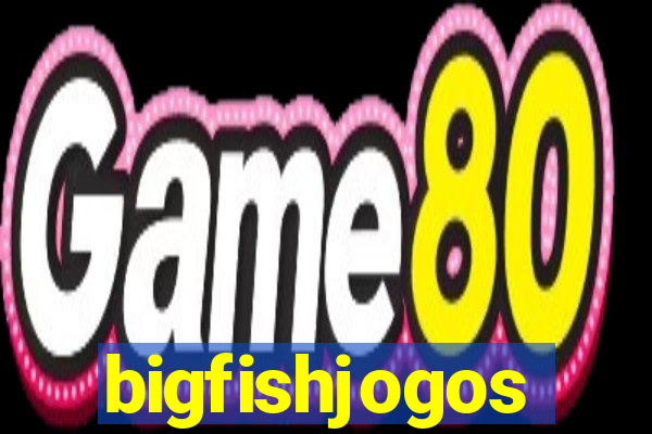 bigfishjogos