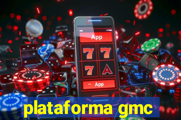 plataforma gmc