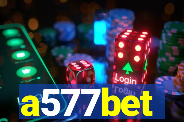 a577bet