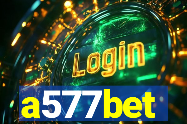 a577bet