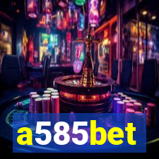 a585bet