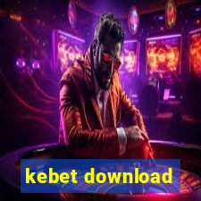 kebet download