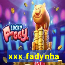 xxx fadynha