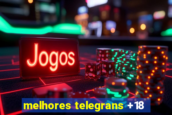 melhores telegrans +18