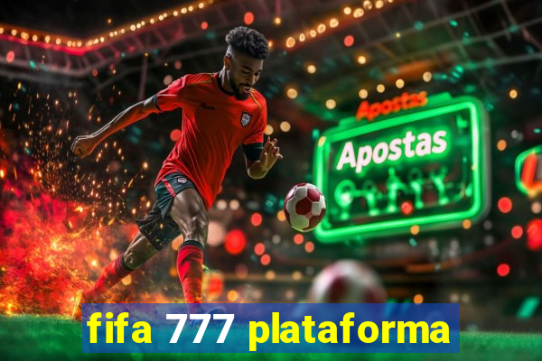 fifa 777 plataforma