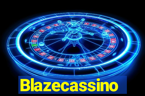 Blazecassino