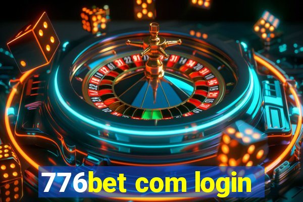 776bet com login