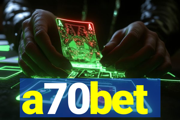 a70bet