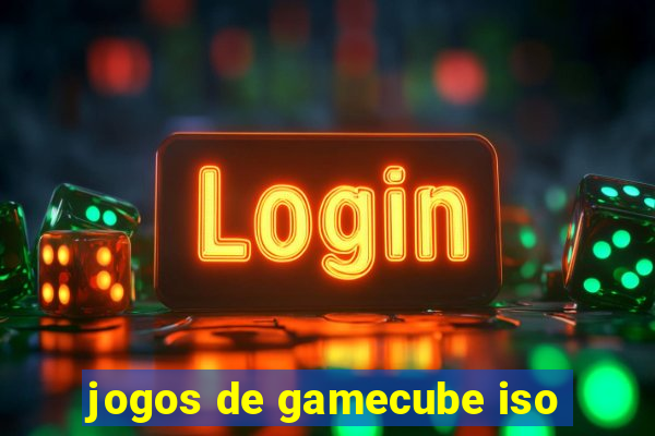 jogos de gamecube iso