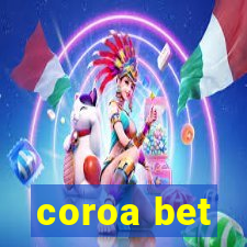 coroa bet