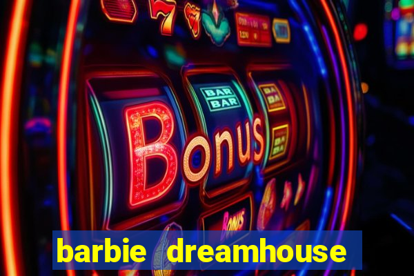 barbie dreamhouse adventures jogo tudo desbloqueado