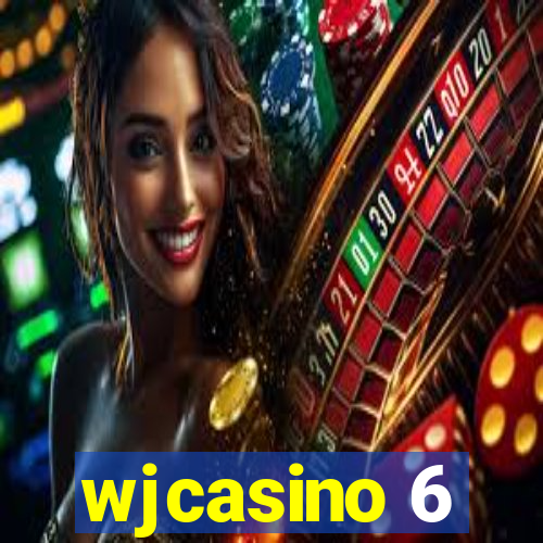 wjcasino 6