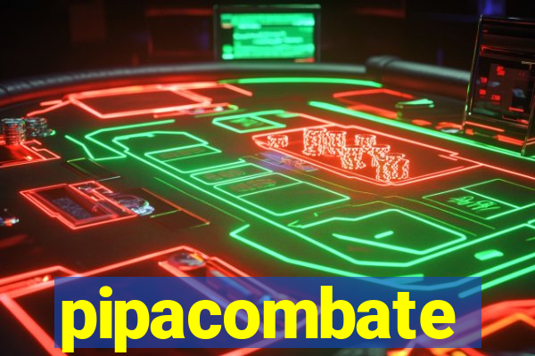 pipacombate