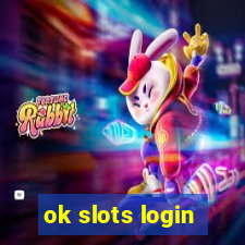 ok slots login