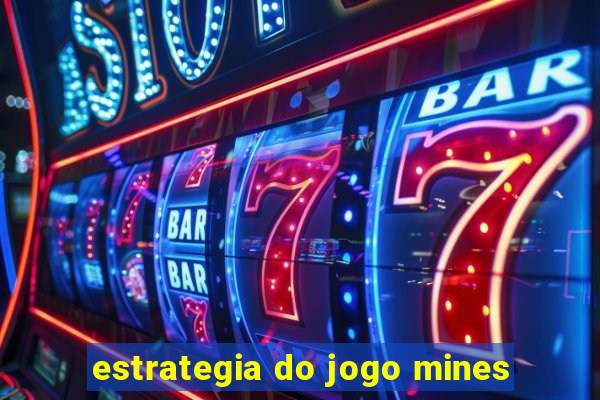 estrategia do jogo mines