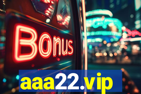 aaa22.vip