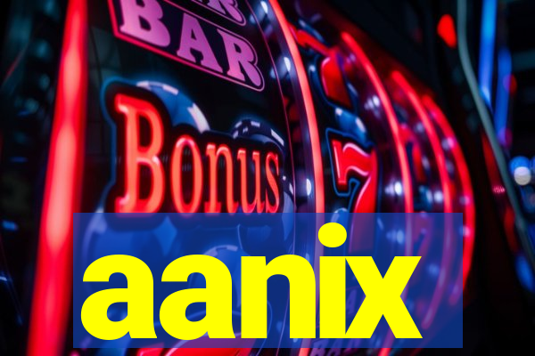 aanix